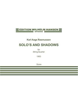 Karl Aage Rasmussen: Solos And Shadows