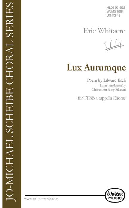 Eric Whitacre: Lux Aurumque