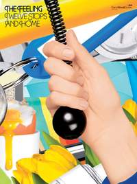 The Feeling: Twelve Stops and Home