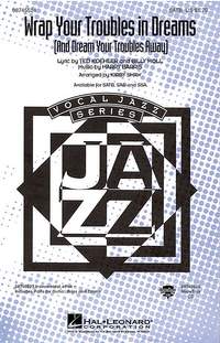 Wrap Your Troubles In Dreams