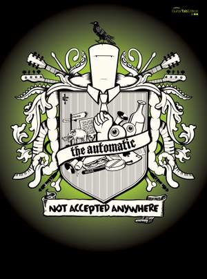 The Automatic: Not Accepted Anywhere