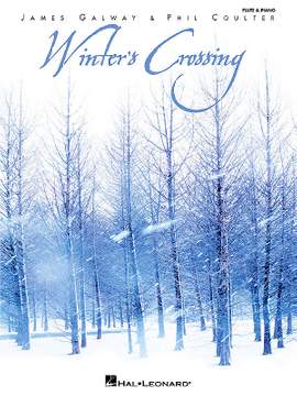 Winter's Crossing - James Galway & Phil Coulter