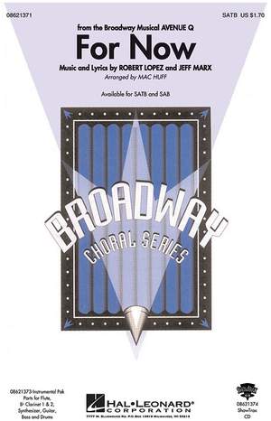 Jeff Marx_Robert Lopez: For Now (Avenue Q) (SATB)