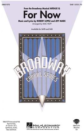 Jeff Marx_Robert Lopez: For Now (Avenue Q) (SAB)