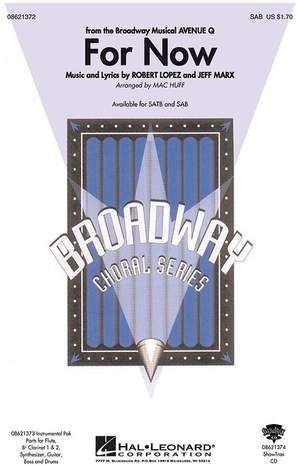 Jeff Marx_Robert Lopez: For Now (Avenue Q) (SAB)