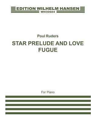 Poul Ruders: Star Prelude And Love Fugue