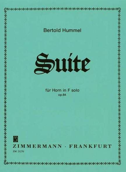 Bertold Hummel: Suite Op.64 (B.)