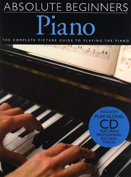 Absolute Beginners: Piano
