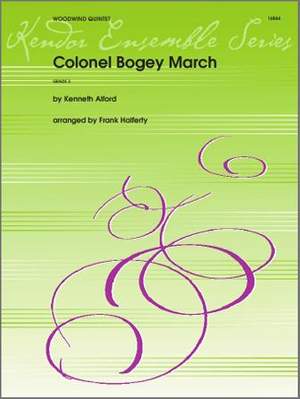 Kenneth J. Alford: Colonel Bogey March