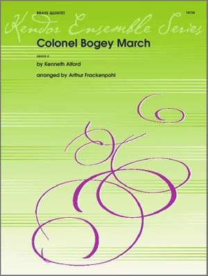 Kenneth J. Alford: Colonel Bogey March