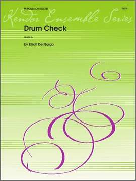 Elliot del Borgo: Drum Check