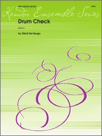 Elliot del Borgo: Drum Check