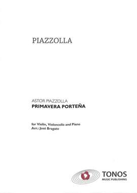 Astor Piazzolla: Primavera Portena