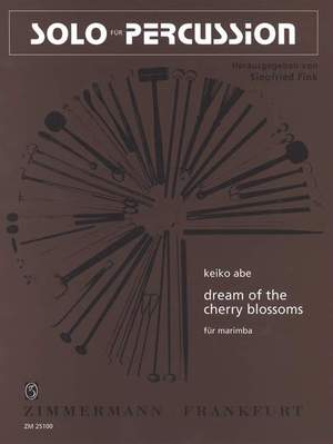 Keiko Abe: Dream of the cherry blossoms