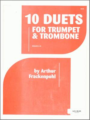 Arthur R. Frackenpohl: 10 Duets For Trumpet & Trombone