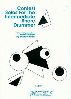 Murray Houllif: Contest Solos For The Intermediate Snare Drummer