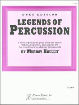 Murray Houllif: Legends Of Percussion, Duet Edition