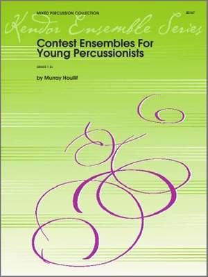 Murray Houllif: Contest Ensembles For Young Percussionists