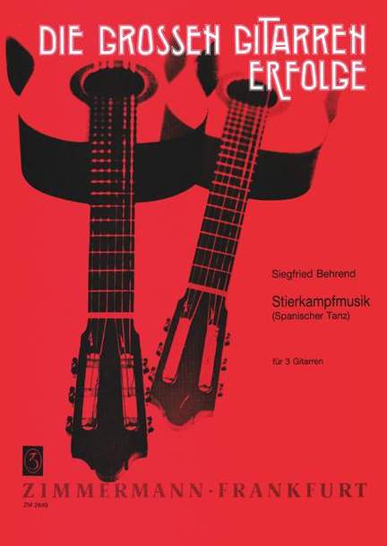 Siegfried Behrend: Stierkampfmusik