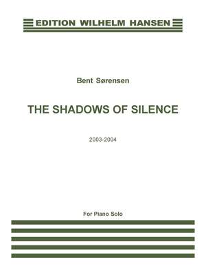 Bent Sørensen: Shadows Of Silence