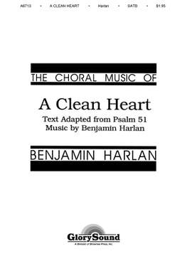 Benjamin Harlan: A Clean Heart