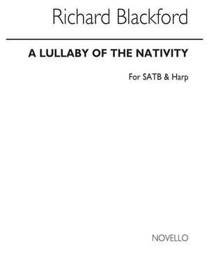 Richard Blackford: A Lullaby of The Nativity