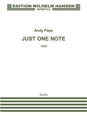 Andy Pape: Just One Note