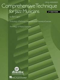 Bert Ligon: Comprehensive Technique For Jazz Musicians-2nd Ed.