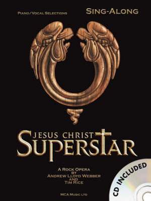 Andrew Lloyd Webber: Jesus Christ Superstar - Sing-Along
