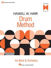 Haskell W. Harr: Drum Method For Band And Orchestra - Book 1