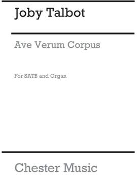 Joby Talbot: Ave Verum Corpus