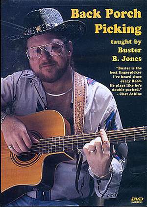 Buster B. Jones: Back Porch Picking