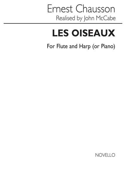 Ernest Chausson: Les Oiseaux