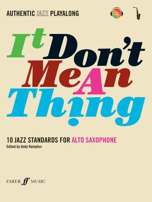 A. Hampton: It Don't Mean A Thing - Alto Saxophone