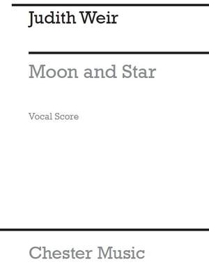 Judith Weir: Moon And Star