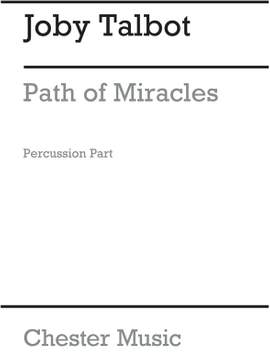 Joby Talbot: Path Of Miracles