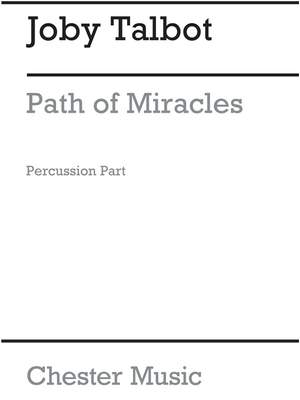Joby Talbot: Path Of Miracles