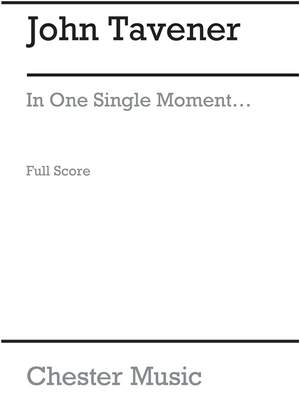 John Tavener: In One Single Moment
