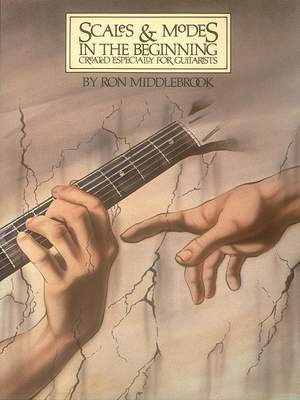 Ron Middlebrook: Scales and Modes in the Beginning