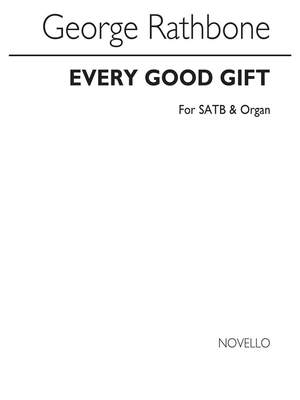 George Rathbone: Every Good Gift