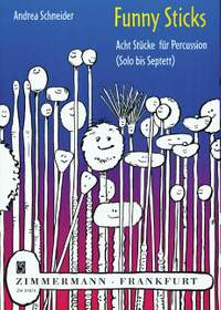 Schneider, A: Funny Sticks