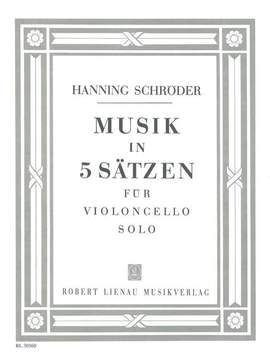 Hanning Schroeder: Musik in 5 Sätzen