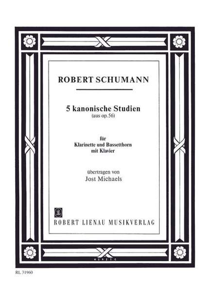 Schumann, R: Five Canonic Studies