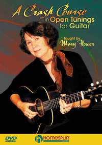 Mary Flower: A Crash Course In Open Tunings For Guitar