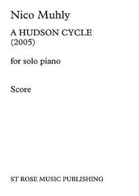 Nico Muhly: A Hudson Cycle