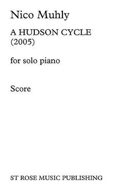 Nico Muhly: A Hudson Cycle
