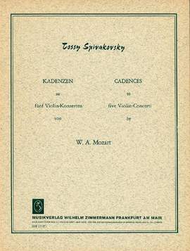 Spivakovsky, T: Kadenzen zu den Violinkonzerten von Mozart