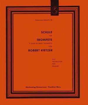 Robert Kietzer: Schule für Trompete in F, Es