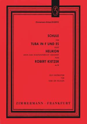 Robert Kietzer: Schule für Tuba (Helikon)