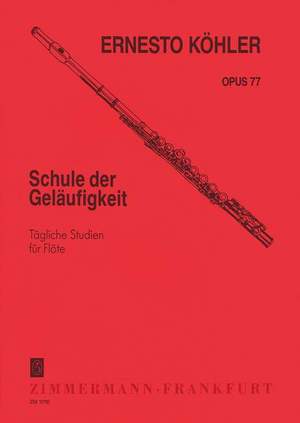 E. Kohler: Schule Der Geläufigkeit Op.77